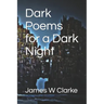 Dark Poems for a Dark Night
