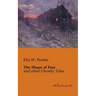 The Shape of Fear: and other Ghostly Tales