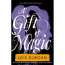 A Gift of Magic