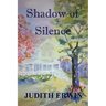 Shadow of Silence