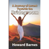 A Journey of Ascent towards the Bridegroom
