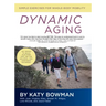 Dynamic Aging: Simple Exercises for Whole-Body Mobility