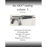The AK47 catalog volume 5: Amazon edition