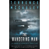 The Wandering Man: A Charlie Doherty Thriller