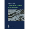 Guillain-Barré Syndrome