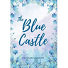 The Blue Castle