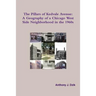 The Pillars of Kedvale Avenue: A Geography of a Chicago West Side Neighborhood in the 1960s