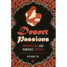 Desert Passions: Orientalism and Romance Novels