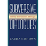 Subversive Dialogues: Theory in Feminist Therapy