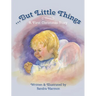 ...But Little Things: A First Christmas Story