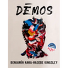 Dēmos: An American Multitude