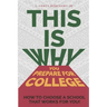 This Is Why You Prepare for College: How to Choose a School That Works for You!