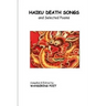 Haiku Death Songs: ancient & modern