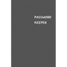 Password Keeper: Size (6 x 9 inches) - 100 Pages - Anchor Cover: Keep your usernames, passwords, social info, web addresses and securit
