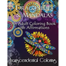Dragonflies & Mandalas: An Adult Coloring Book with Affirmations
