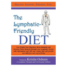 The Lymphatic-Friendly Diet