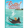 Rotto!: Clancy the Quokka of Rottnest Island