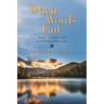 When Words Fail: Prayers for Prayers Who Can't Find the Words to Pray