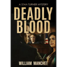 Deadly Blood