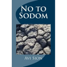 No to Sodom