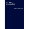 1 & 2 Kings, a Commentary