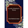 Cynthia Wakeham's Money