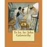 To let. by: John Galsworthy