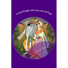 Losing Weight with Ayurveda and Yoga