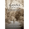 Manna From My Journey