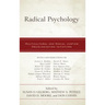 Radical Psychology: Multicultural and Social Justice Decolonization Initiatives
