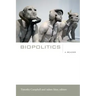 Biopolitics: A Reader
