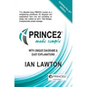 PRINCE2 7 Made Simple: Updated for 7th Edition