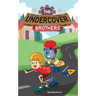 The Undercover Brothers: An Action and Adventure Story for 9-12 year olds