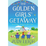 The Golden Girls' Getaway