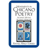 Movements in Chicano Poetry: Against Myths, Against Margins