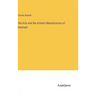 The Arts and the Artistic Manufactures of Denmark