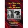 Lucy Thurston and Linda Arvidson