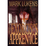 The Exorcist's Apprentice