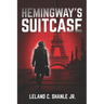 Hemingway's Suitcase