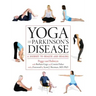 Yoga and Parkinson's Disease: A Journey to Health and Healing