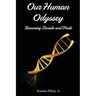 Our Human Odyssey: Becoming Female and Male