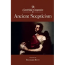 The Cambridge Companion to Ancient Scepticism