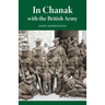In Chanak with the British Army: Some impressions