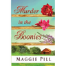 Murder in the Boonies: A Sleuth Sisters Mystery