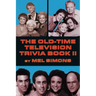 The Old-Time Television Trivia Book II