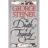 The Death of Tragedy
