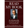 Read My Book: It's All About Me (Good, Bad, and Ugly) My Personal Reality