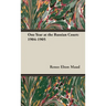 One Year at the Russian Court: 1904-1905