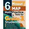 6 Missouri MAP Math Practice Tests for Grade 3 Students: A Complete Guide to Building Math Mastery and Excelling on the Missouri MAP Test