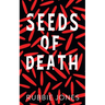Seeds of Death